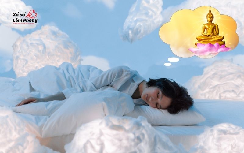 Mơ thấy Phật là điềm gì? Giải mã ý nghĩa trong Phật giáo
